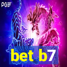 bet b7